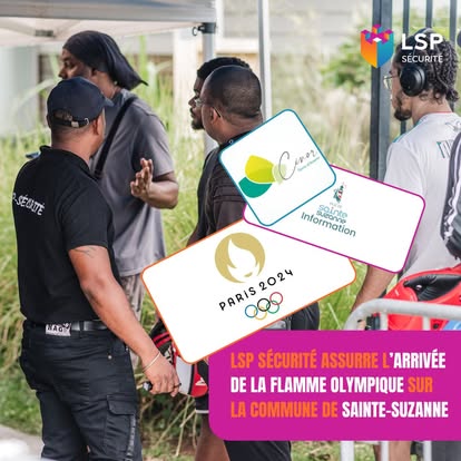 LSP Sécurité assure l'arrivée de la flamme olympique à Sainte-Suzanne